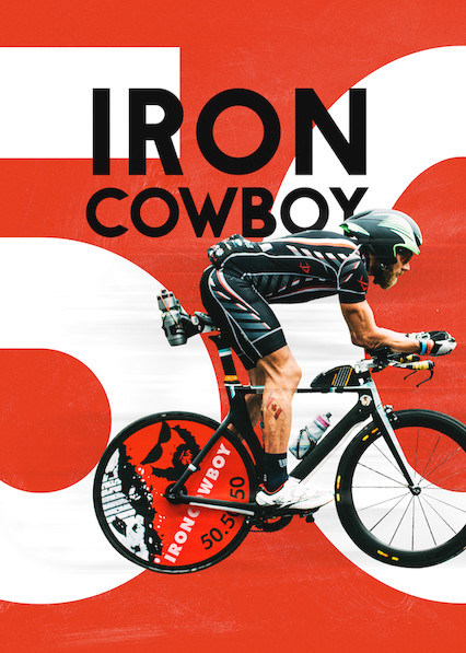 Iron Cowboy: The Story of the 50.50.50 Triathlon