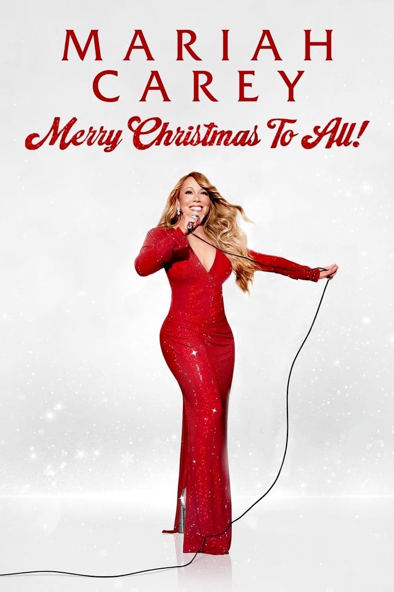 Mariah Carey: Merry Christmas to All!